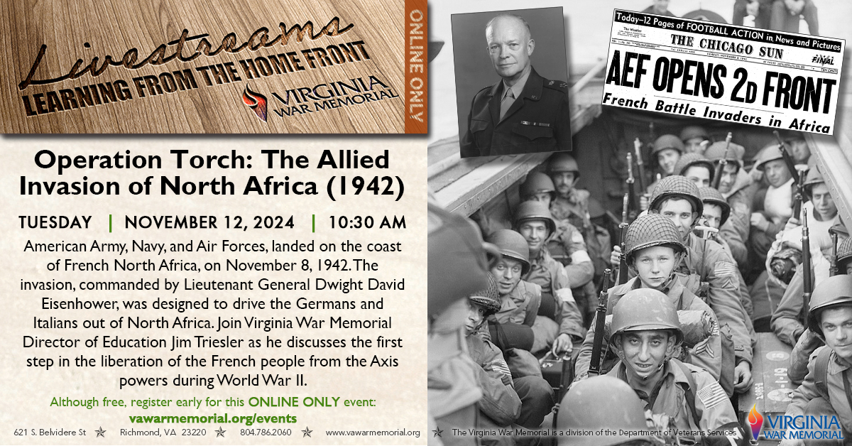 Virginia War Memorial Livestream Operation Torch